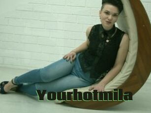 Yourhotmila