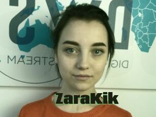 ZaraKik