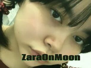 ZaraOnMoon