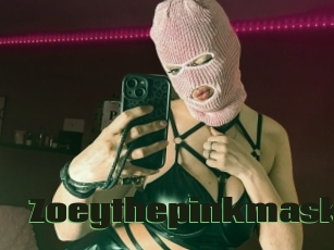 Zoeythepinkmask